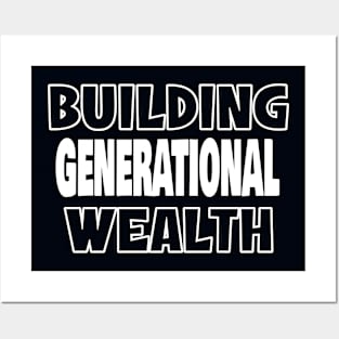 Building Generational Wealth - Text Posters and Art